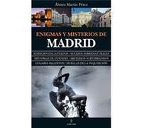 Enigmas Y Misterios De Madrid [Livre en VO] Martín Pérez, Álvaro (Auteur)