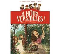 Énigme au jardin du Roi Anne-Marie Desplat-Duc (Auteur), Camille Raveau (Illustration)