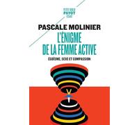 Enigme de la femme active (L') by Pascale Molinier (January 19,2006)