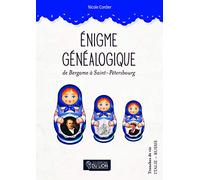 Enigme généalogique de Bergame à Saint-Pétersbourg