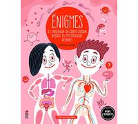 Enigmes à l'intérieur du corps humain: Résous 25 mystérieuses affaires