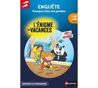 Enigmes des Vacances CP-CE1 Panique chez les pandas Claudine Aubrun (Auteur), Vincent Duquesne (Auteur), Audoin Laurent (Illustration)