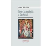 Enigmes du corps féminin et désir d'enfant : De la gynécologie à la psychanalyse en PMA