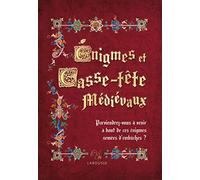Enigmes et casse-tête médiévaux