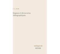 Énigmes et découvertes bibliographiques