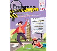 Énigmes in English 4e-3e: Mène l'enquête et apprends l'anglais en t'amusant !