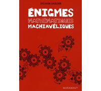 Enigmes mathématiques machiavéliques