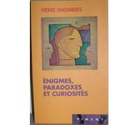 Enigmes, Paradoxes Et Curiosités