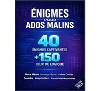 Énigmes pour Ados Malins_Mots Mêlés Inspirants avec Messages Secrets: Plus de 200 Défis Logiques et Jeux d'Esprit pour Booster la Concentration - ... Mystères à Résoudre - Cadeau Idéal 12-18 ans