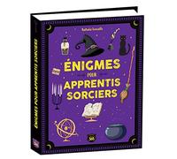 Énigmes pour apprentis sorciers - 300 mystères à résoudre - Nathalie Lescaille - Editions 365 - cartonné - Livre-jeu