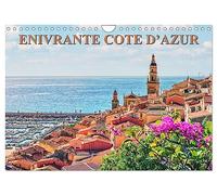 Enivrante Côte d'Azur (Calendrier mural 2027 DIN A4 vertical), CALVENDO calendrier mensuel: Balade sur la Côte d'Azur