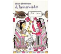 Enjeux Contemporains Du Feminisme Indien
