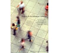 Enjeux de la sociologie urbaine