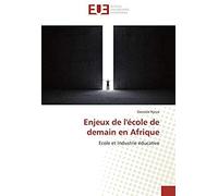 Enjeux De L'école De Demain En Afrique