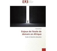 Enjeux de lécole de demain en Afrique Daouda Njoya (Auteur)