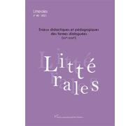 Litterales N° 48 / 2021 - Enjeux Didactiques Et Pedagogiques Des Formes Dialoguees ( Xve-Xviiie )