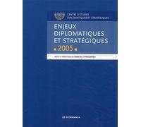 Enjeux diplomatiques et stratégiques
