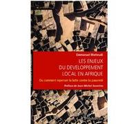 Emmanuel Matteudi – Enjeux du développement local en Afrique – Broché