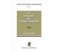 Enjeux initiatiques 51 : Le travail du franc-maçon Jacques E. (Auteur)