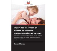 Enjeux liés au conseil en matière de relations interpersonnelles et sociales