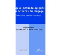 Virginia Garin – Enjeux méthodologiques en sciences du langage – L'Harmattan, Broché