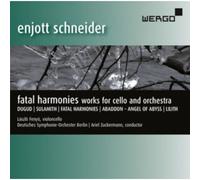 Enjott Schneider Fatal Harmonies Works F