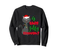 Enjoy Cool Funny Christmas Jolly Cat Novelty Graphic Design Sweatshirt