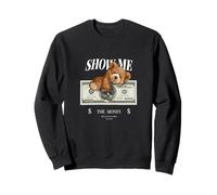 Enjoy Cool Teddy Bear Dollar Show Time Billionaire Club Fun Sweatshirt