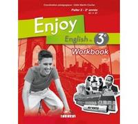 Enjoy English 3e - Workbook - version papier Soizic Cornet (Auteur), Ludivine Lutton (Auteur), Sophie Plays (Auteur), Elodie Vialleton (Auteur), Odile Martin-Cocher (Collection dirigée par), Catherine