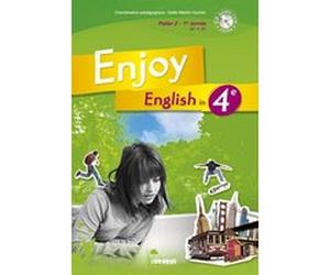 Enjoy English 4e éd. 2008 - Livre de l'élève Odile Martin-Cocher (Collection dirigée par), Abdel-Aziz Fahem (Auteur), Ludivine Lutton (Auteur), Catherine Marcangeli (Auteur), Sophie Plays (Auteur), El