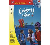 Enjoy English !: Cahier de révision Anglais 6e à la 5e