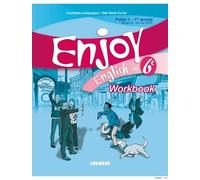Enjoy English In 6e Palier 1-1re Année Niveau A1-A1+ Du Cecr - Workbook