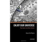 Enjoy Our Universe: You Have No Other Choice - [Version Originale] Inconnu (Auteur)