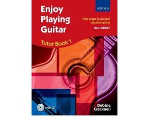 [(Enjoy Playing Guitar Tutor Book 1 + CD: First Steps in Playing Classical Guitar)] [ By (author) Debbie Cracknell ] [January, 2011]