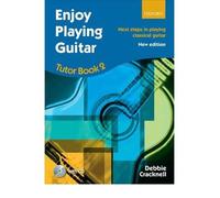 [(Enjoy Playing Guitar, Tutor Book 2 + CD: Next Steps in Playing Classical Guitar)] [Author: Debbie Cracknell] published on (May, 2012)