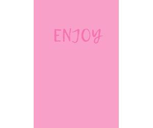 Enjoy: Simple Notebook For Writing Down All Your Thoughts, Ideas and Affirmations, Personal Journal