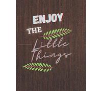 Enjoy The Little Things: Sweet Classroom Goals Book