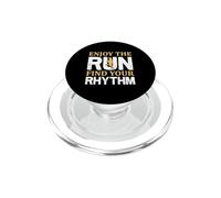 Enjoy The Run Find Your Rhythm Running Runner Life Jogging PopSockets PopGrip pour MagSafe