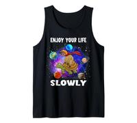 Enjoy Your Life Slowly Turtle Sloth Funny Sloths Turtles Débardeur
