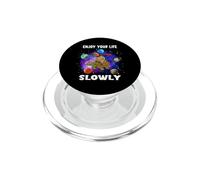 Enjoy Your Life Slowly Turtle Sloth Funny Sloths Turtles PopSockets PopGrip pour MagSafe