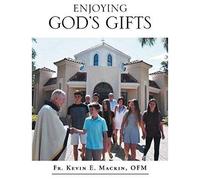 Enjoying God's Gifts
