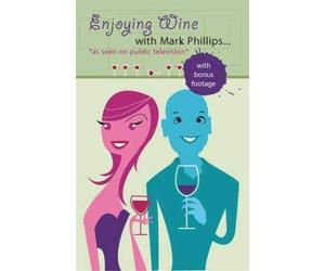 Enjoying Wine with Mark Phillips