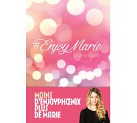 #EnjoyMarie - Lopez Marie - Anne Carriere Eds - broché - Roman adolescent dès 13 ans