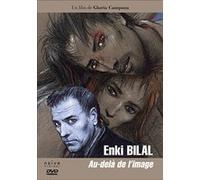 Enki Bilal au-delà de l'image E