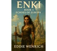Enki: Book 3 Echoes of Europa