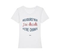 ENKR T-Shirt Femme - Aujourd'hui J'Ai DÉCIDÉ D'ÊTRE Chiante - S