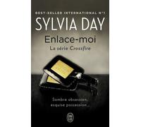 Enlace-moi crossfire,3 T3 - Sylvia Day - J'ai Lu - broché - Roman