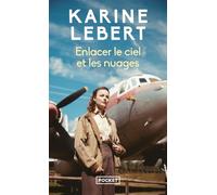 Enlacer le ciel et les nuages