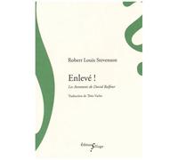 Enlevé ! - Les Aventures De David Balfour
