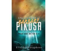 Enlevée Par Le Barbare Pikosa